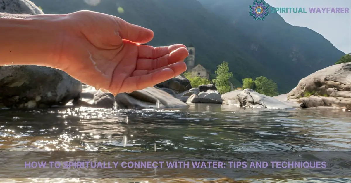 how to spiritually connect with water