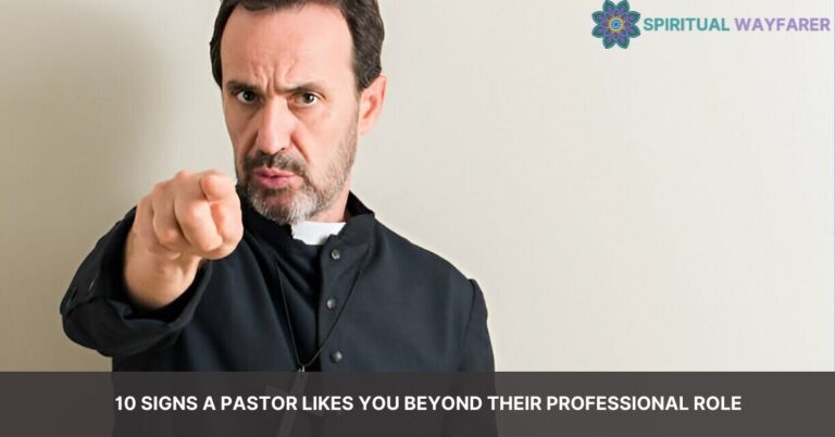 signs a pastor likes you