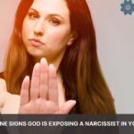 signs god is exposing a narcissist in your life