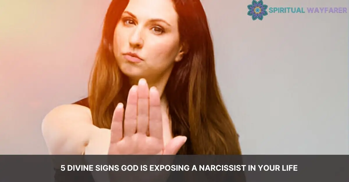 signs god is exposing a narcissist in your life