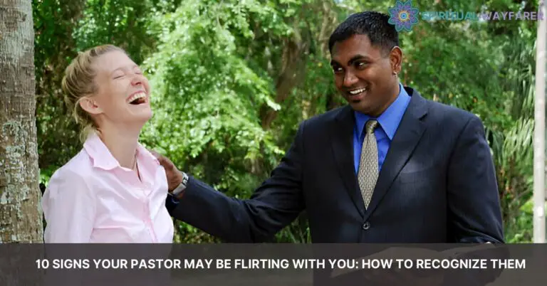 signs pastor flirting you