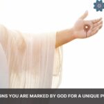 signs you are marked by god