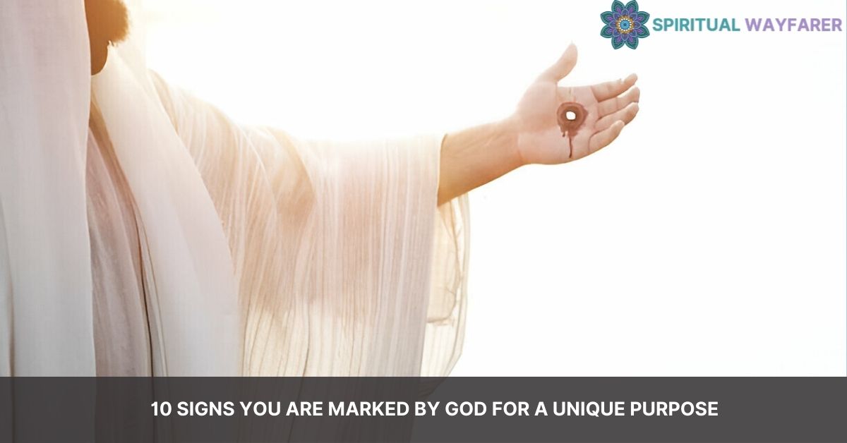 signs you are marked by god