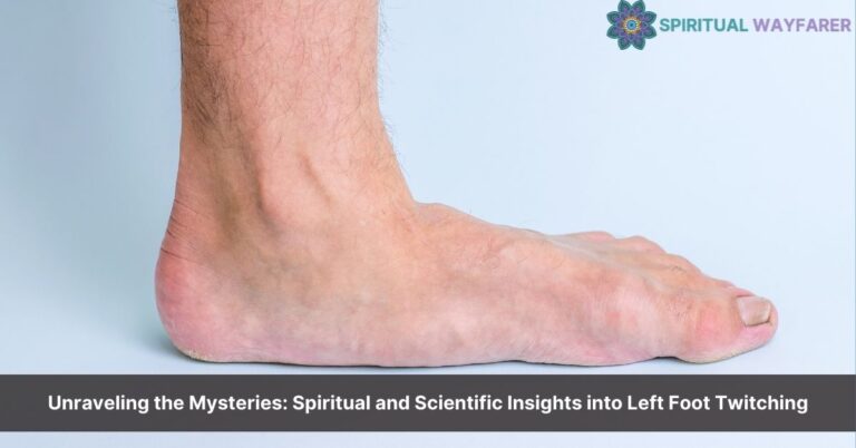 left foot twitching spiritual meaning