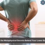 metaphysical meaning of lower back pain