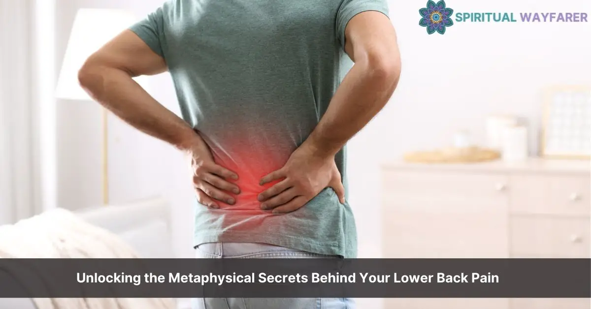 metaphysical meaning of lower back pain