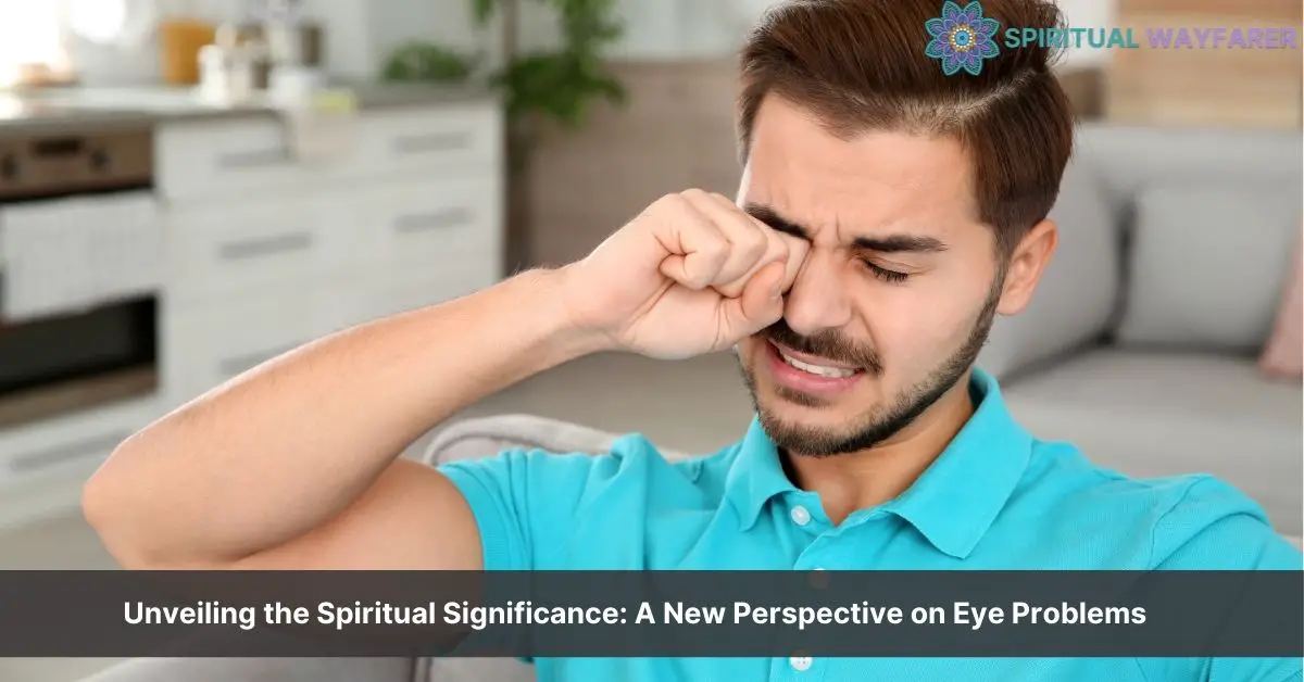 spiritual meaning of eye problems