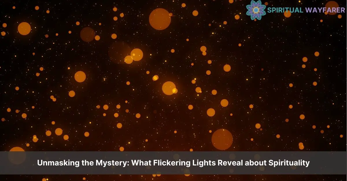 spiritual meaning of flickering lights