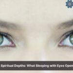 spiritual meaning of sleeping with eyes open