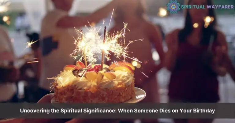 spiritual meaning of someone dying on your birthday (1)