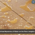 spiritual meaning of water on the floor