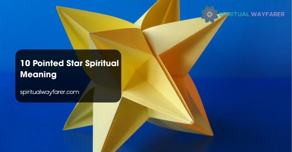 10 Pointed Star Spiritual Meaning