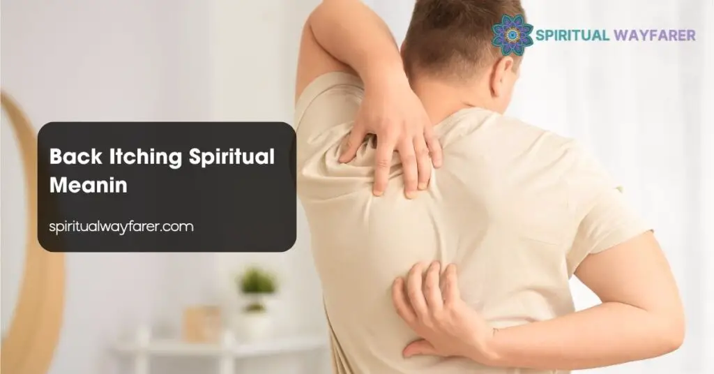 Back Itching Spiritual Meanin