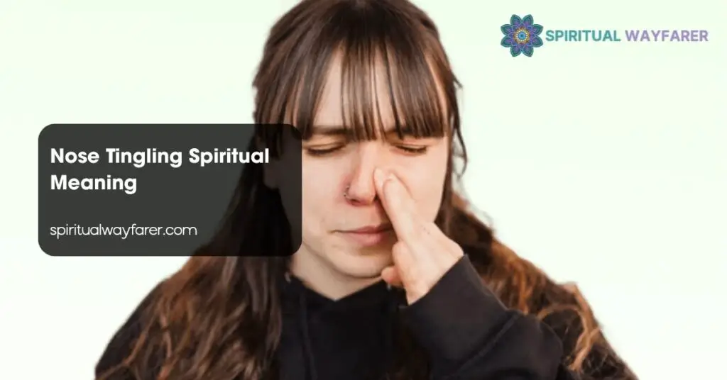 Nose Tingling Spiritual Meaning