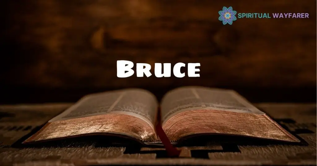 Bruce Name Meaning Bible: Discover Its Spiritual Significance and Heritage 1 Origin And Etymology Of Bruce