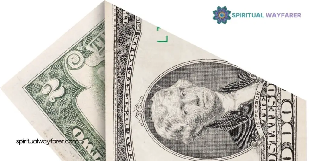 Spiritual Meaning 2 Dollar Bills: Uncover Signs of Abundance and Prosperity 3 Recognizing Spiritual Messages