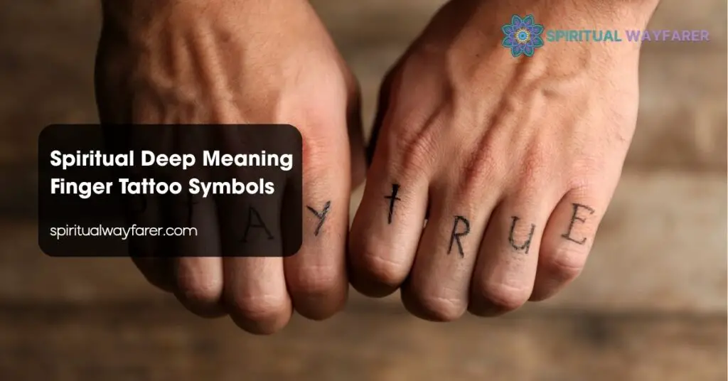Spiritual Deep Meaning Finger Tattoo Symbols