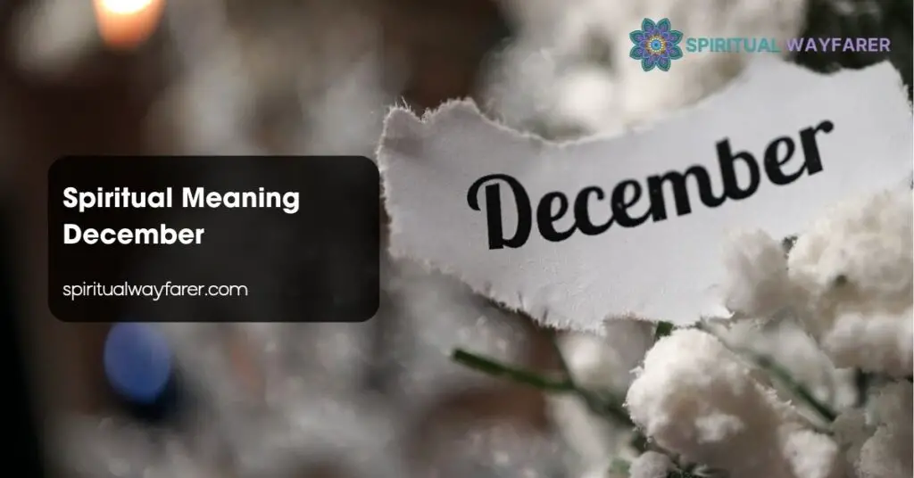 Spiritual Meaning December