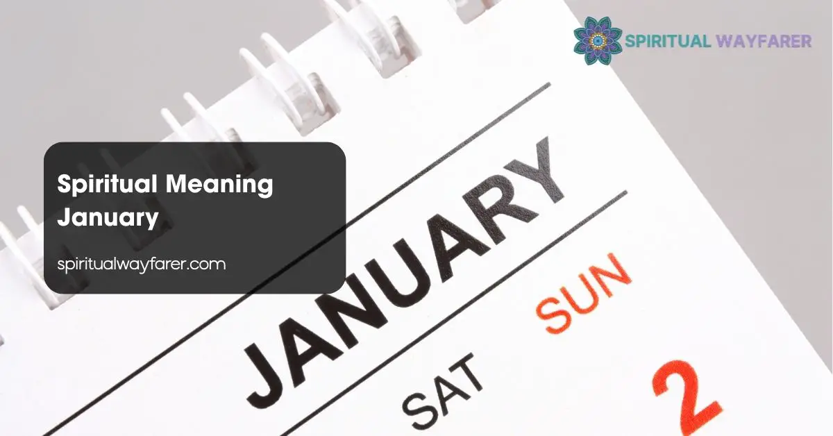 Spiritual Meaning January