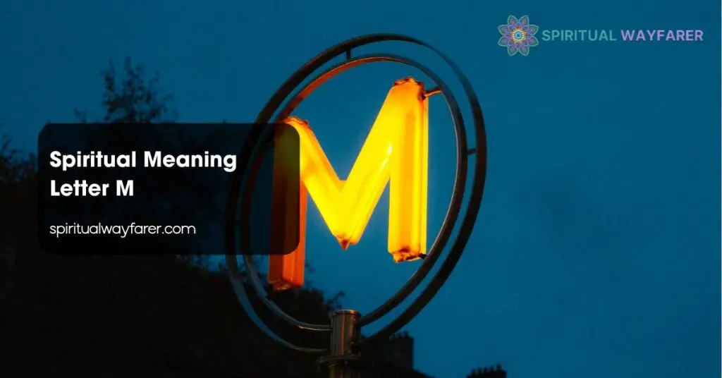 Spiritual Meaning Letter M