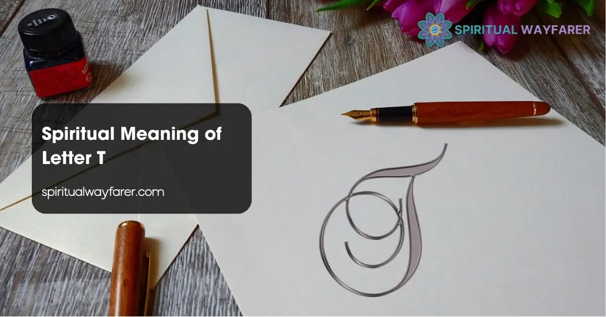 Spiritual Meaning of Letter T