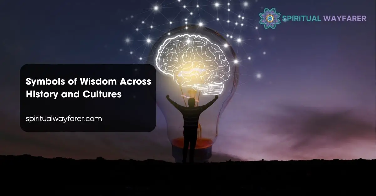 Symbols of Wisdom Across History and Cultures