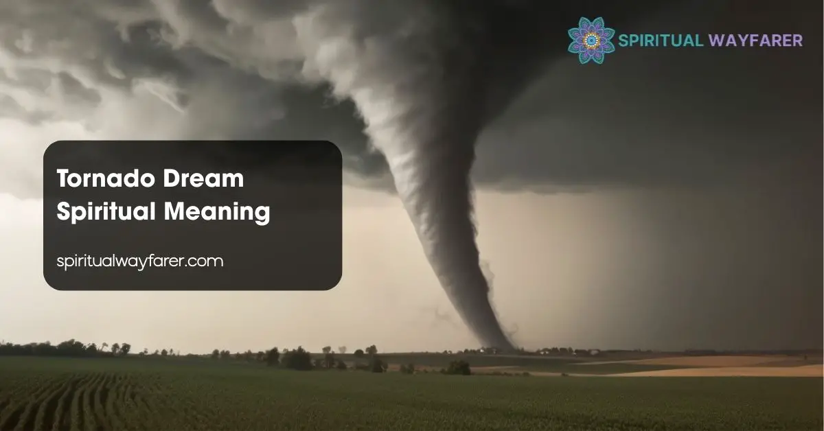 Tornado Dream Spiritual Meaning