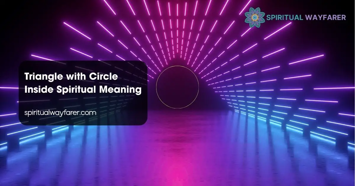 Triangle with Circle Inside Spiritual Meaning