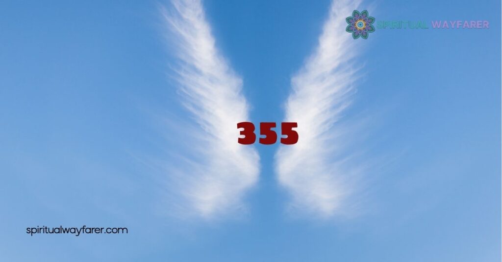 355 Angel Number Meaning Twin Flame: Unlock the Secrets to Your Soulmate Connection 2 What Is the 355 Angel Number